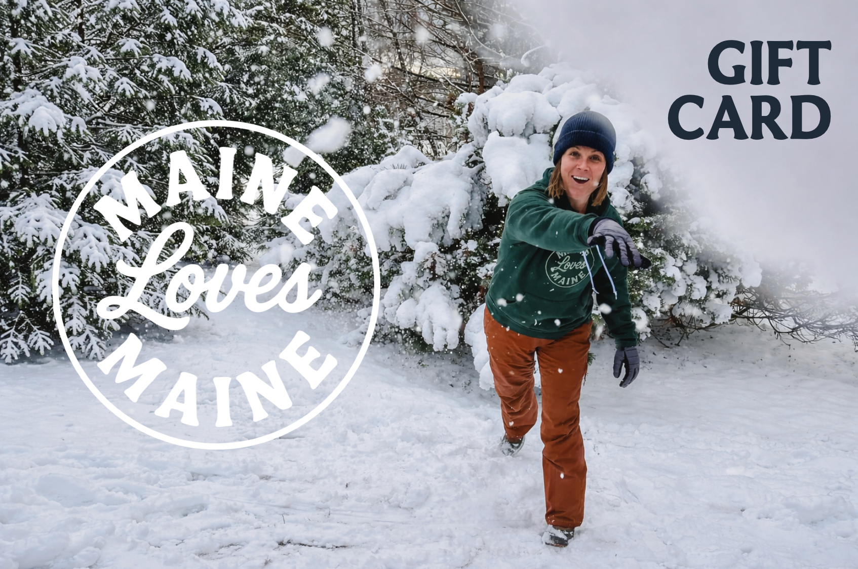 Maine Loves Maine Gift Card